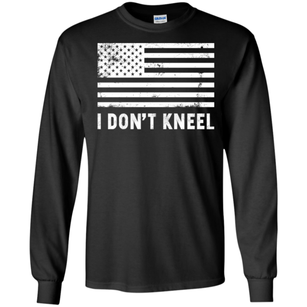 I don’t kneel shirt, hoodie, tank