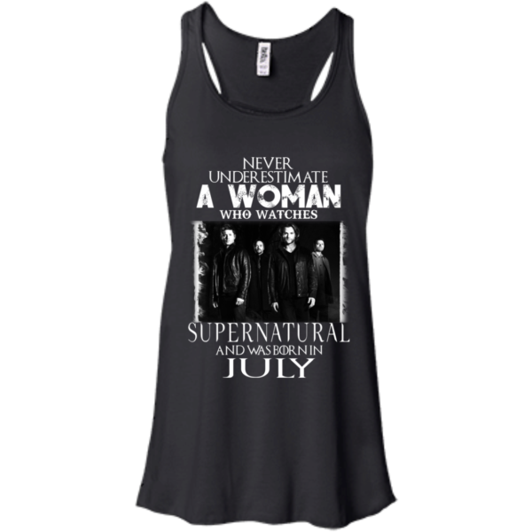 Never Underestimate A Woman Who Watches Supernatural And Was Born In July T-shirt