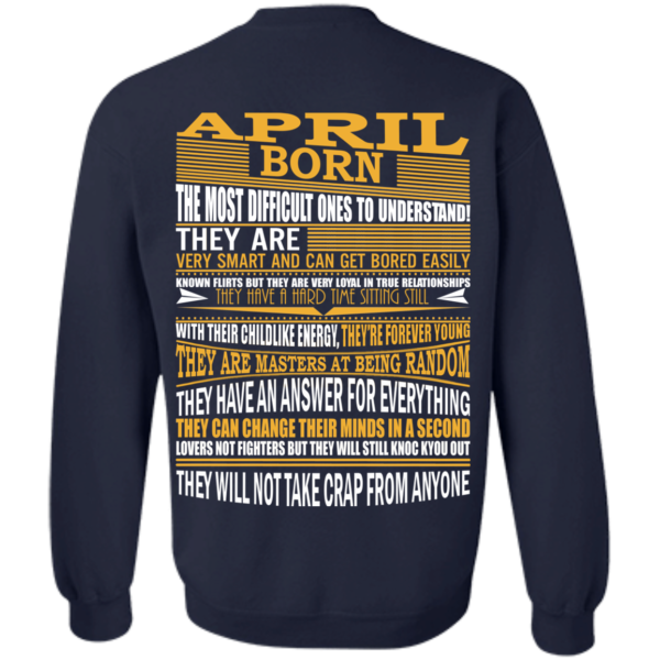April Born – The Most Difficult Ones To Understand Shirt – Back Design