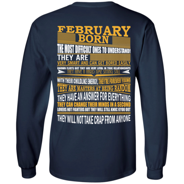 February Born – The Most Difficult Ones To Understand Shirt – Back Design