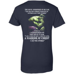 Hulk – Devil Whispered – I Am A Child Of God, A Man Of Faith T-Shirt
