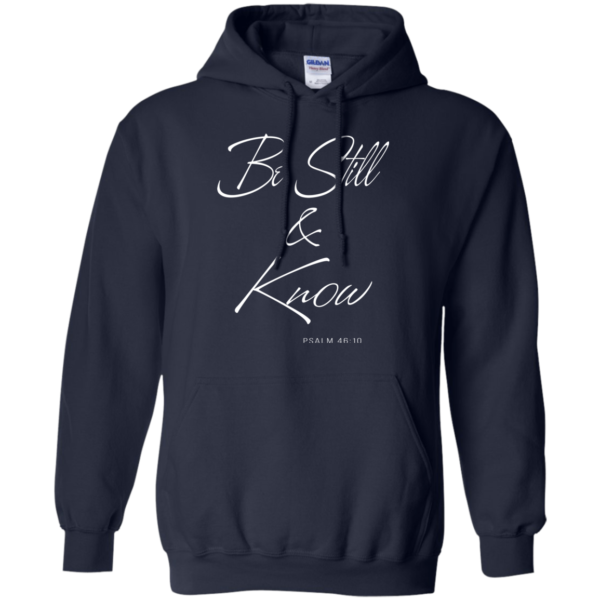 Be Still And Know PSALM 46:10 Shirt, Hoodie, Tank