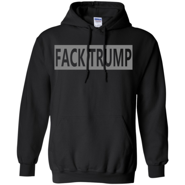 Fack Trump Shirt, Hoodie, Tank