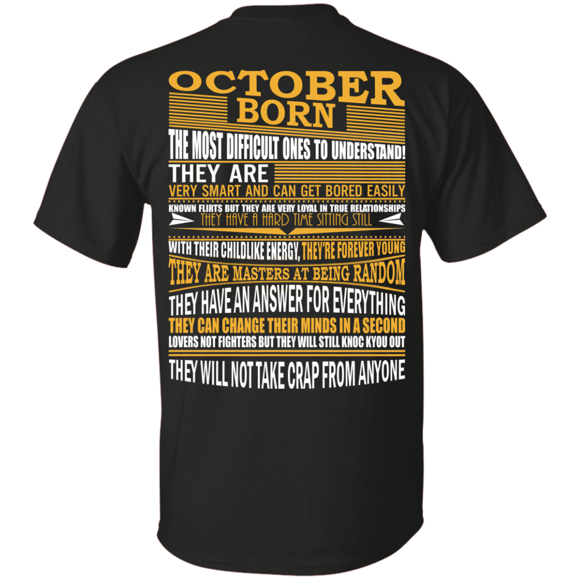 October Born - The Most Difficult Ones To Understand Shirt - Back Design