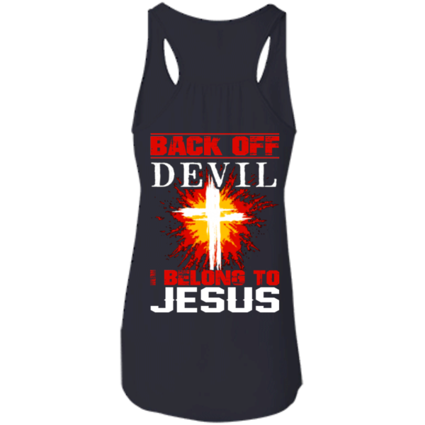 Back Off Devil I Belong To Jesus Shirt – Back Design