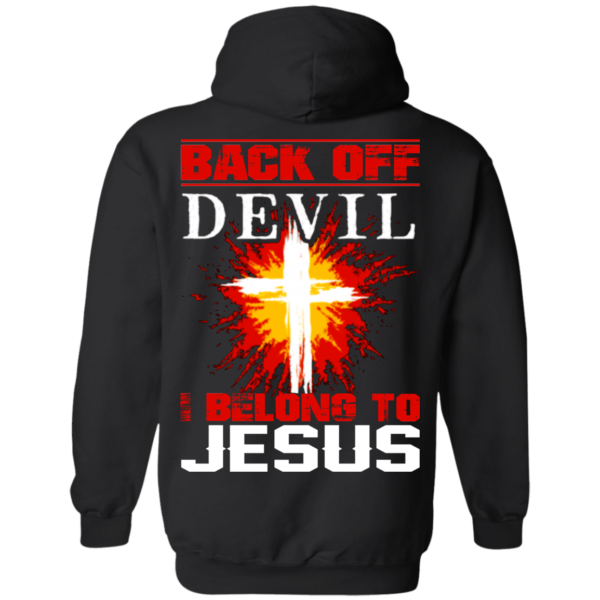 Back Off Devil I Belong To Jesus Shirt – Back Design