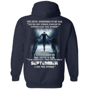 Devil Whispered – Never Underestimate A Woman Who Was Born In September T-shirt