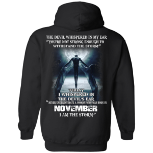 Devil Whispered – Never Underestimate A Woman Who Was Born In November T-shirt