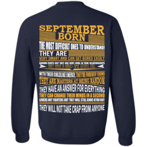 September Born – The Most Difficult Ones To Understand Shirt – Back Design