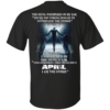 Devil Whispered – Never Underestimate A Woman Who Was Born In April T-shirt