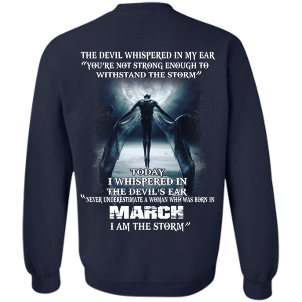 Devil Whispered – Never Underestimate A Woman Who Was Born In March T-shirt