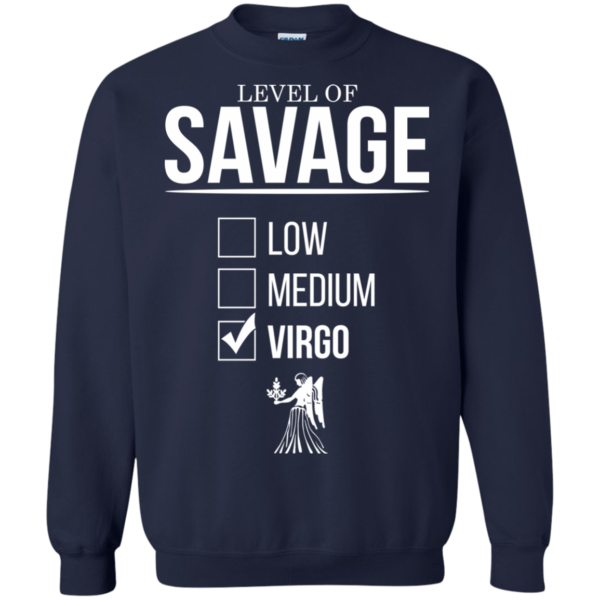 Level Of Savage Virgo Shirt, Hoodie, Tank