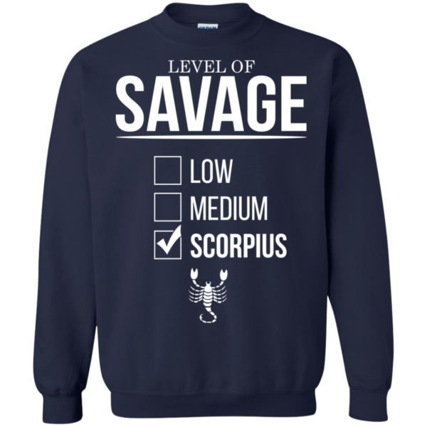 Level Of Savage Scorpius Shirt, Hoodie, Tank