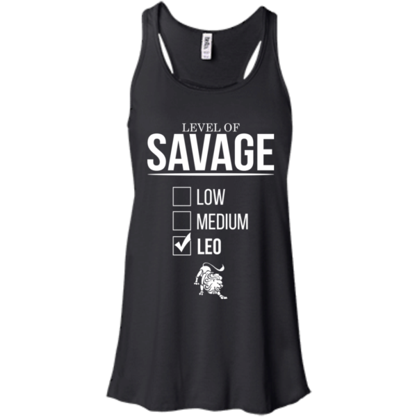 Level Of Savage Leo Shirt, Hoodie, Tank