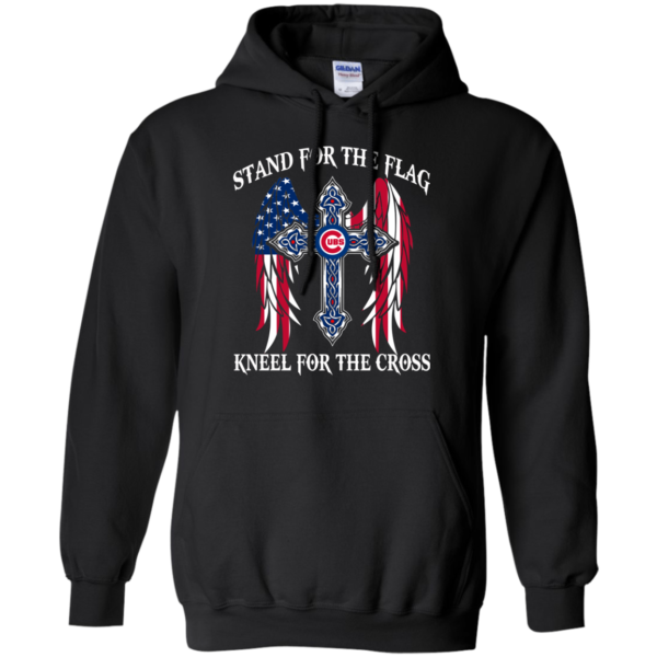 Chicago Cubs – Stand for the flag kneel for the cross shirt, sweatshirt