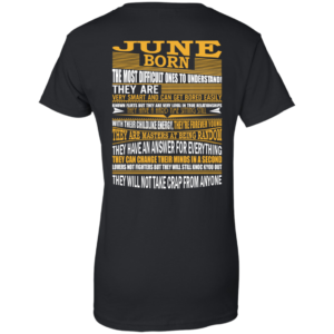 June Born – The Most Difficult Ones To Understand Shirt – Back Design