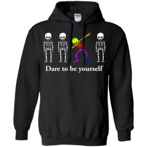 Dabbing Skeleton – Dare To Be Yourself Shirt, Hoodie, Tank