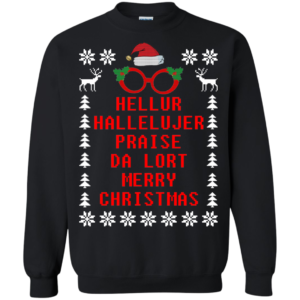 Hellur Hallelujer Praise Da Lort Merry Christmas Sweater