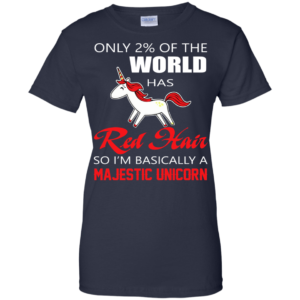 Red Hair – I’m Basically A Majestic Unicorn Shirt, Hoodie, Tank