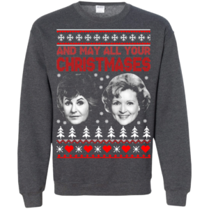 Golden Girls – And May All Your Christmases Sweater