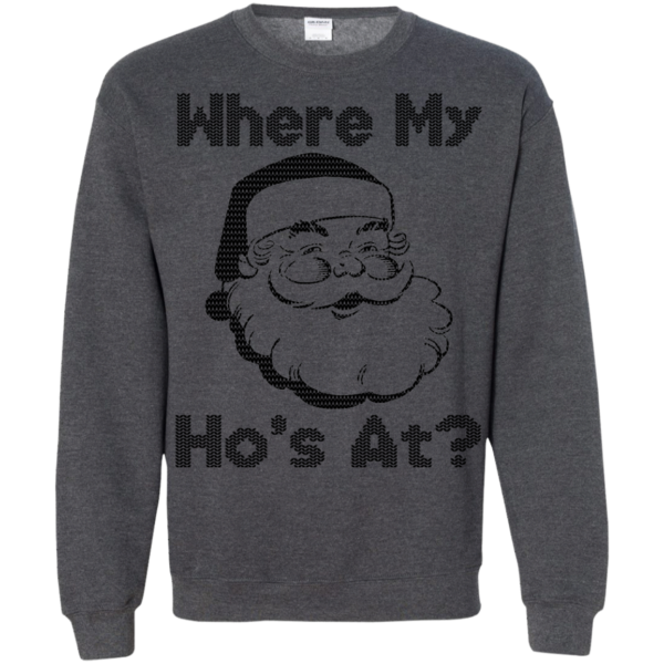 Where My Ho’s At Christmas Sweater
