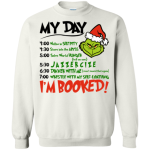 The Grinch – My Day – I’m Booked Christmas T-shirt