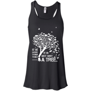 It is not just a tree – It is more than that shirt, hoodie