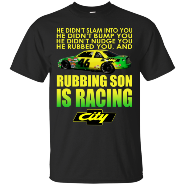 Rubbing Son Is Racing Shirt, Hoodie, Tank