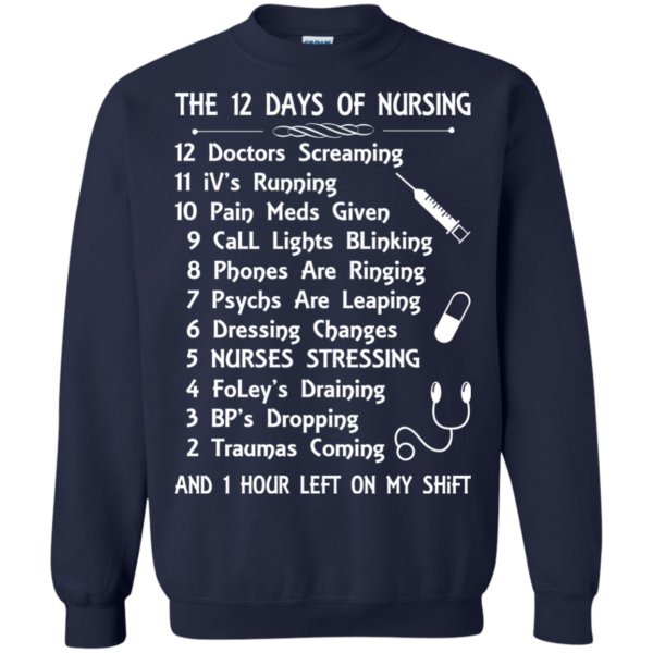 The 12 Days Of Nursing Shirt, Hoodie, Tank