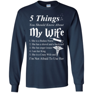 5 Things You Should Know About My Wife Shirt, Hoodie, Tank