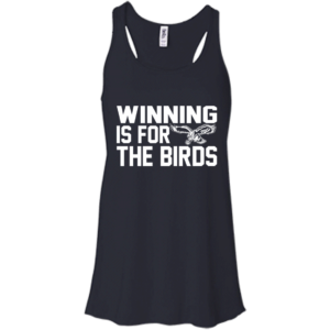 Philadelphia Eagles – Winning Is For The Birds Shirt, Hoodie, Tank