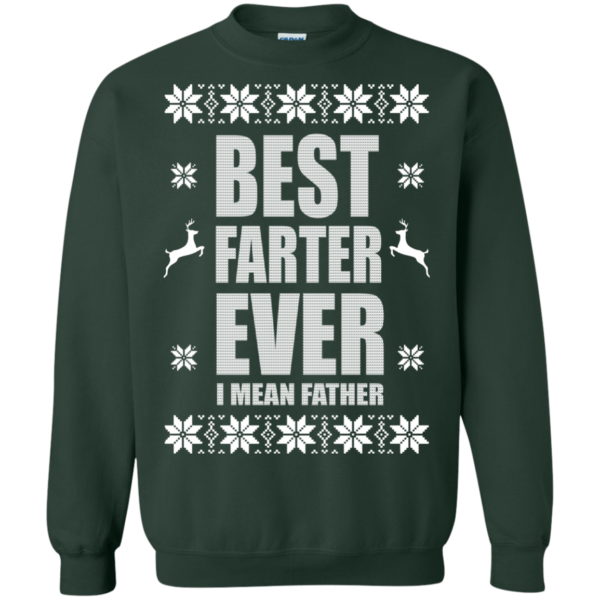 Best Farter Ever – I Mean Father Christmas Sweater