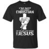I’m Not That Perfect Christian – I’m The One That Knows I Need Jesus T-Shirt