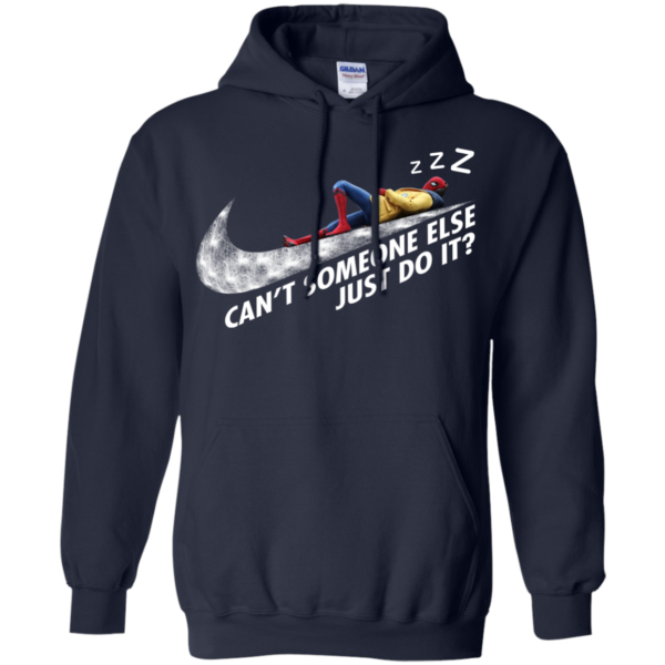Spiderman – Can’t Someone Else Just Do It Shirt, Hoodie, Tank