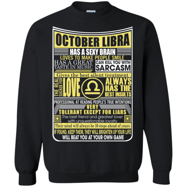 October Libra Has A Sexy Brain Love To Make People Smile Shirt