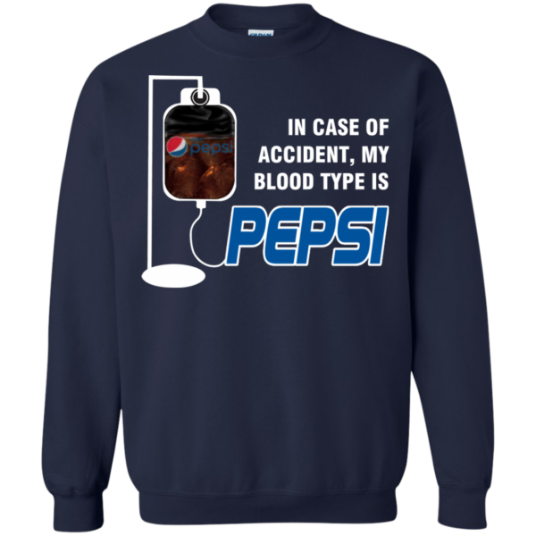 In Case Of Accident, My Blood Type Is T-Pepsi Shirt