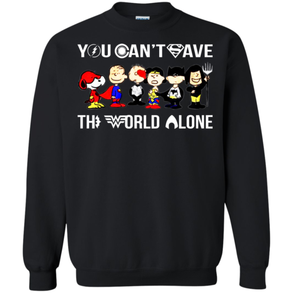 Snoopy – League Justice You Can Save The World Alone Shirt, Hoodie
