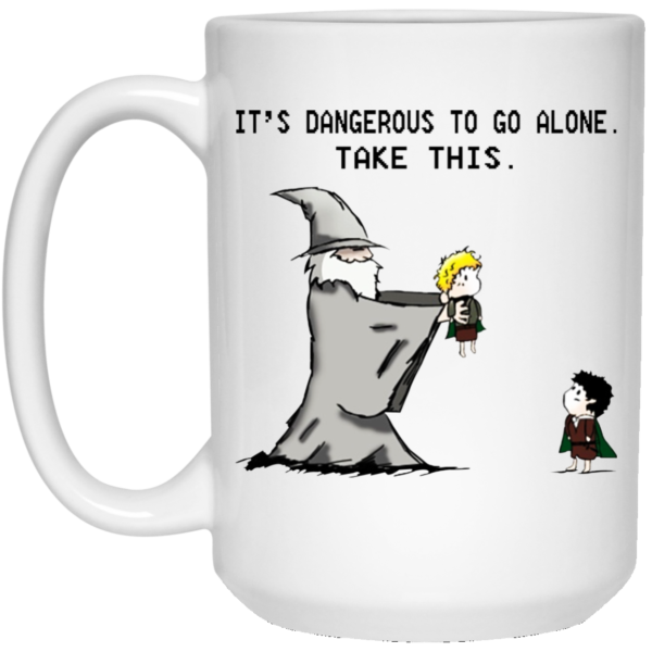 Hobbit – It’s Dangerous To Go Alone – Take This Mugs
