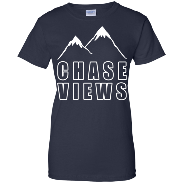 Chase Views Shirt, Hoodie, Tank