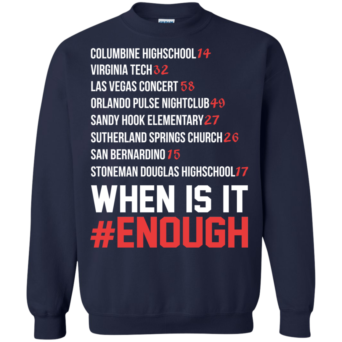 Columbine - Virginia Tech ... When Is It Enough Shirt, Hoodie