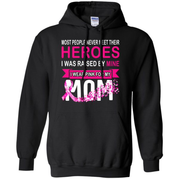 Breast Cancer – I Wear Pink For My Mom Shirt, Hoodie, Tank