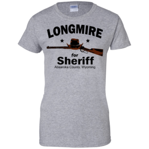 Longmire For Sheriff Shirt