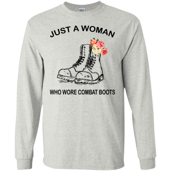 Just A Woman Who Wore Combat Boots Shirt, Hoodie