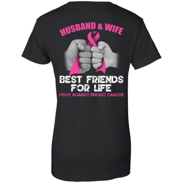 Husband And Wife – Best Friends For Life Fight Against Breast Cancer Shirt