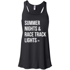 Summer Nights And Race Track Lights Shirt, Hoodie