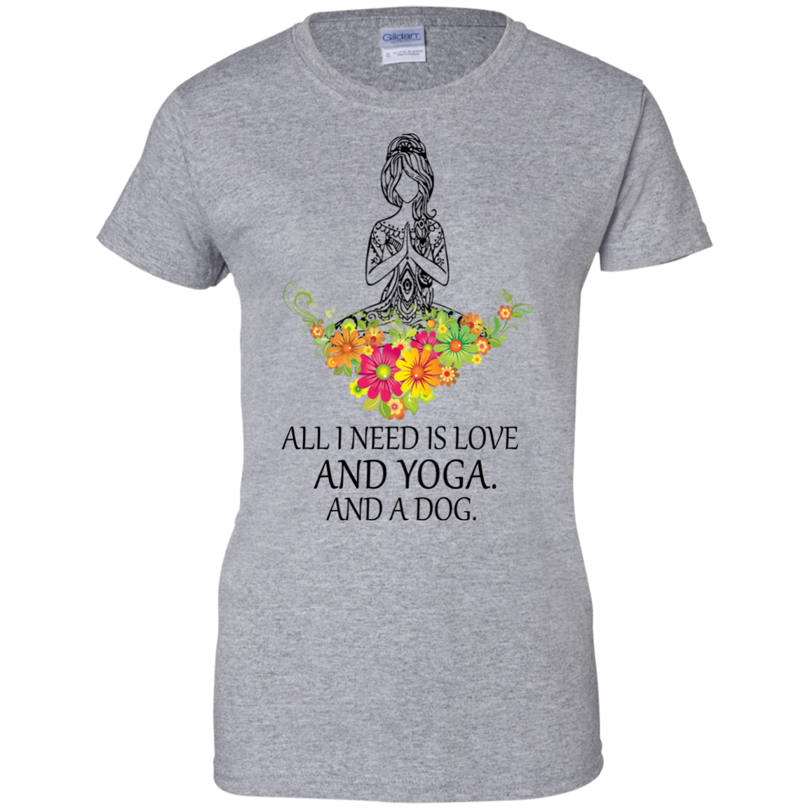 All I Need Is Love And Yoga And A Dog Shirt, Hoodie | Allbluetees.com