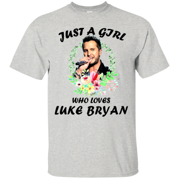 Just A Girl Who Loves Luke Bryan Shirt, Hoodie