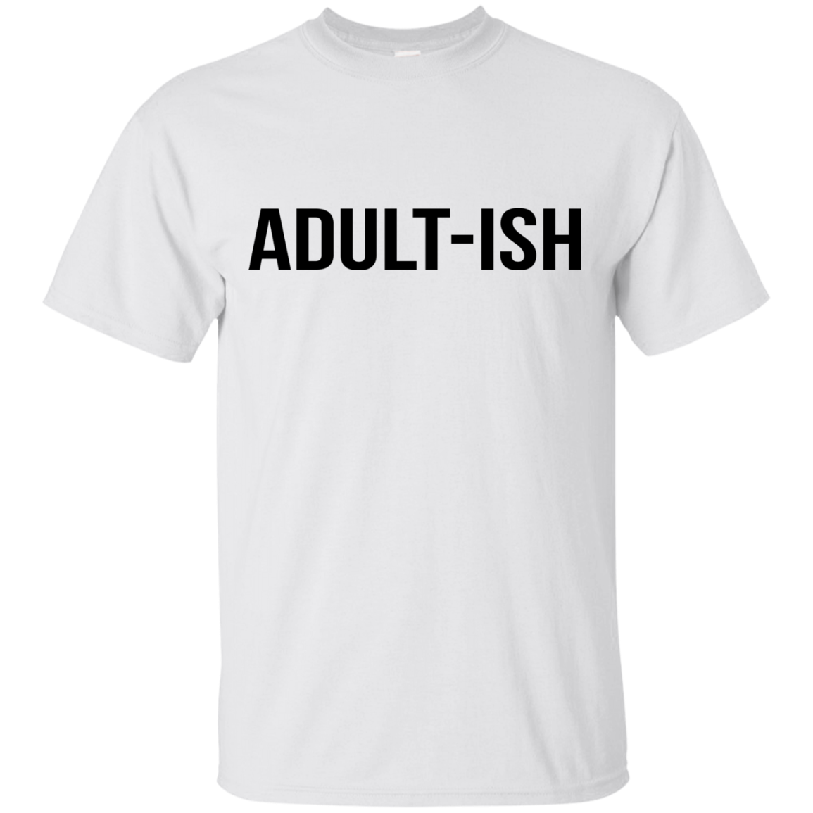 Adult-ish Shirt, Hoodie, Tank | Allbluetees.com
