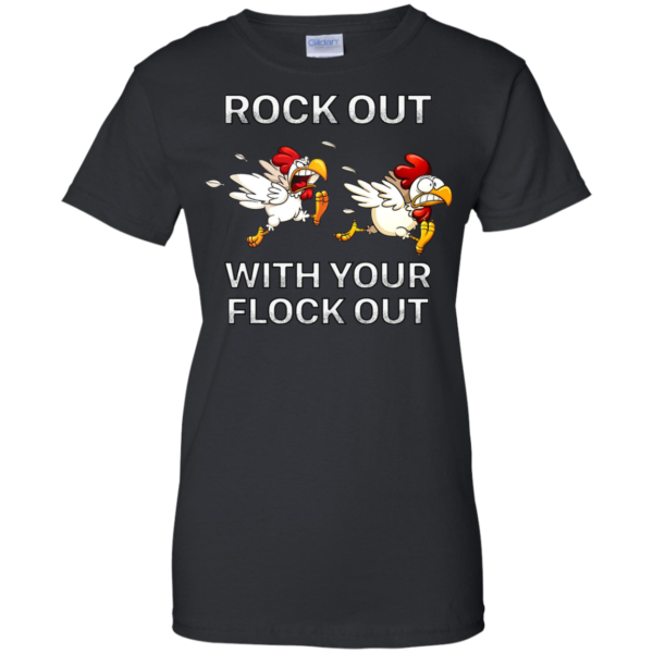 Rock Out With Your Flock Out Shirt, Hoodie