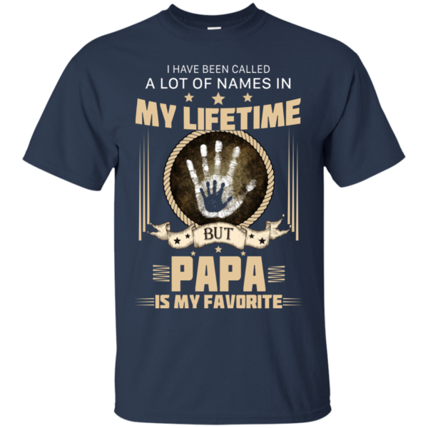 Papa Is My Favorite Shirt, Hoodie, Tank